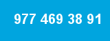 977 469 38 91